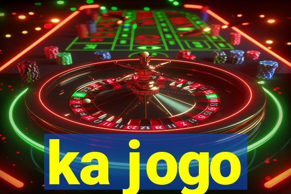 ka jogo